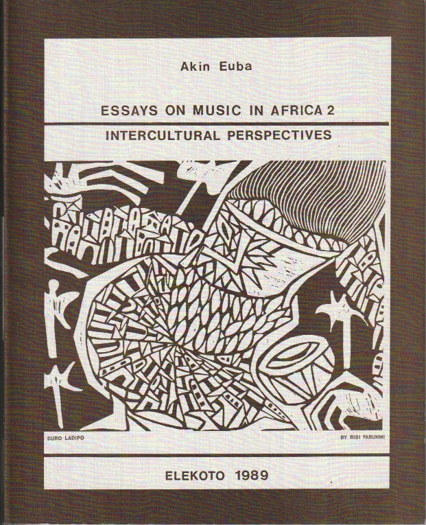 Essays on Music in Africa 2: Intercultural Perspectives