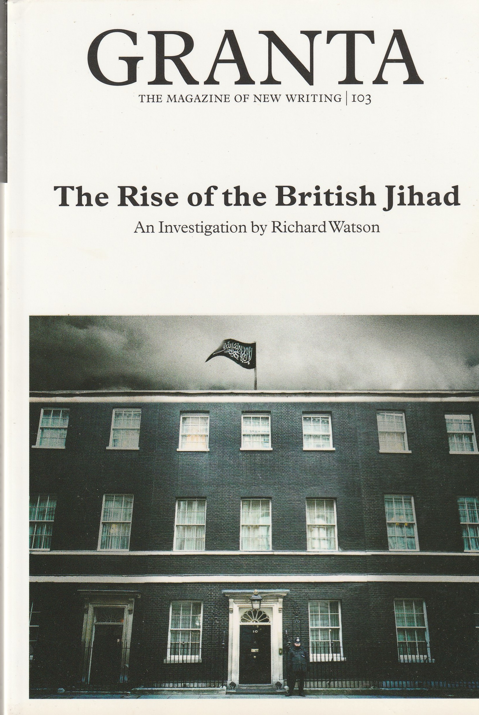 Granta 103 — The One True God, Allah