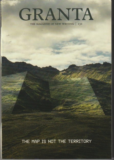 Granta 131 — The Map Is Not the Territory