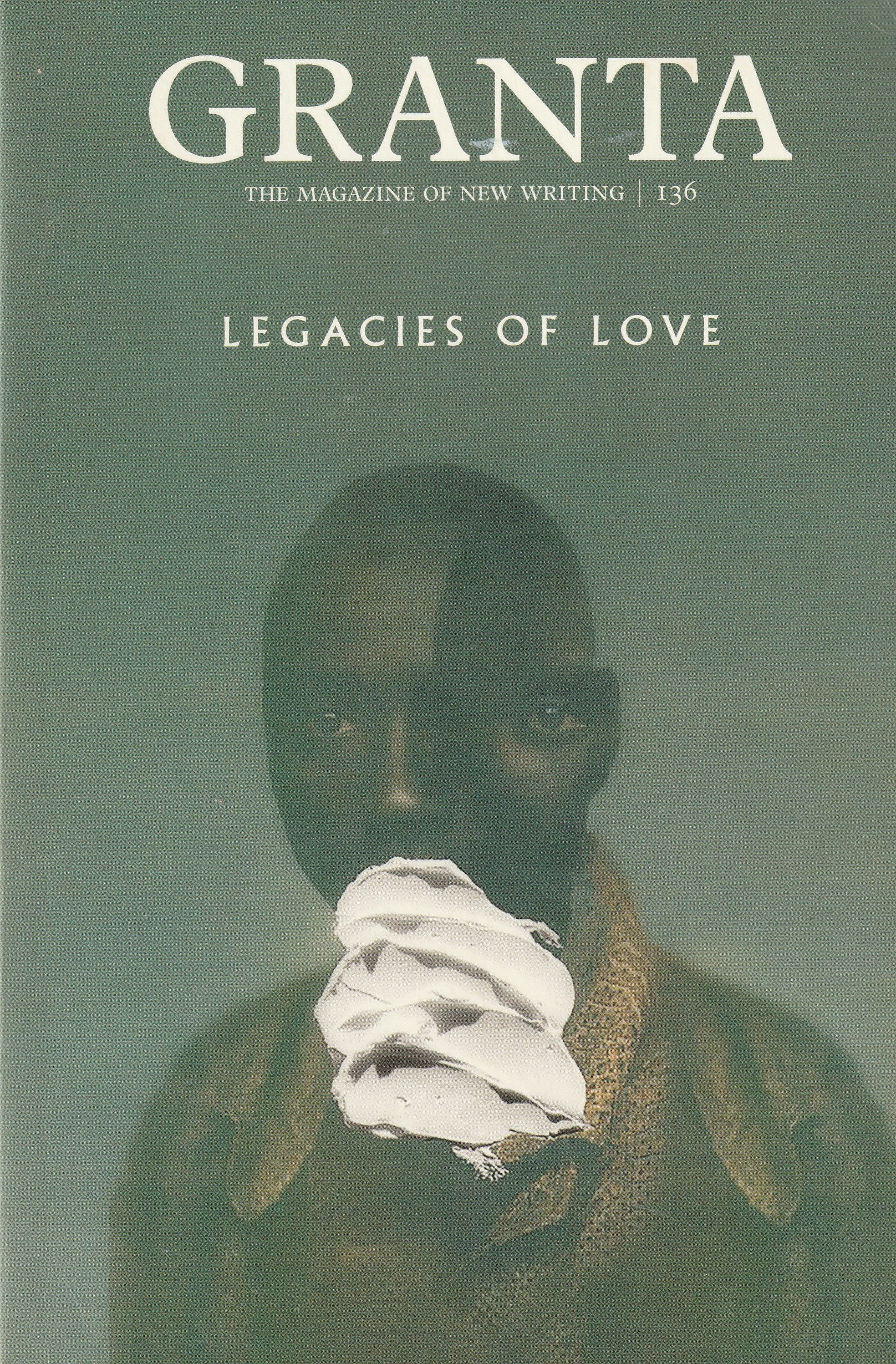 Granta 136 — Love and Pain