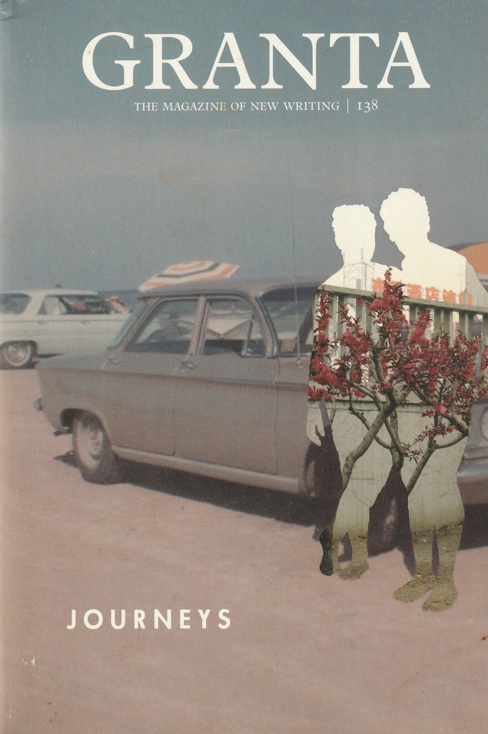Granta 138 — Winter 2017