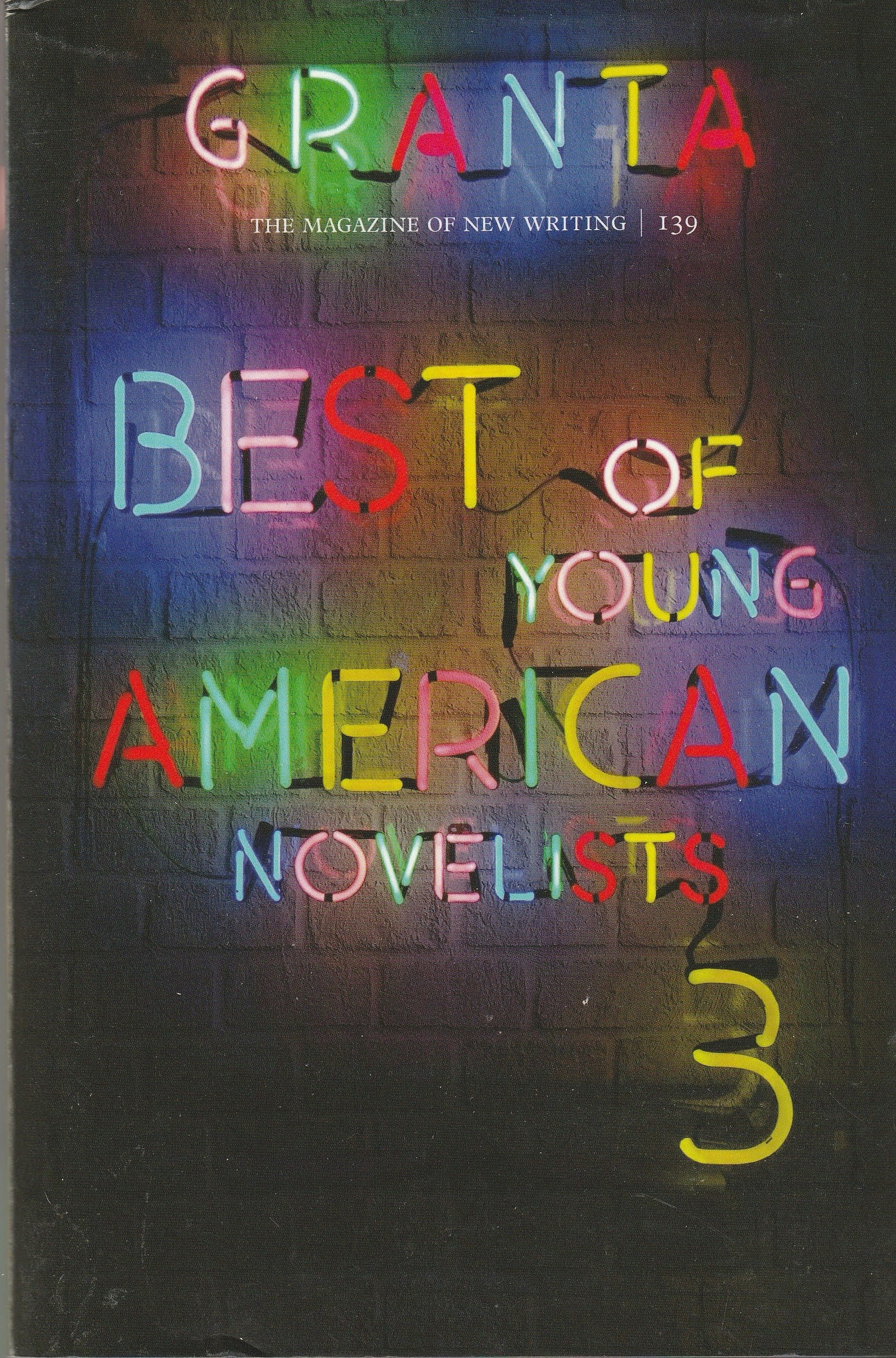 Granta 139 — Best of Young American Novelists 3