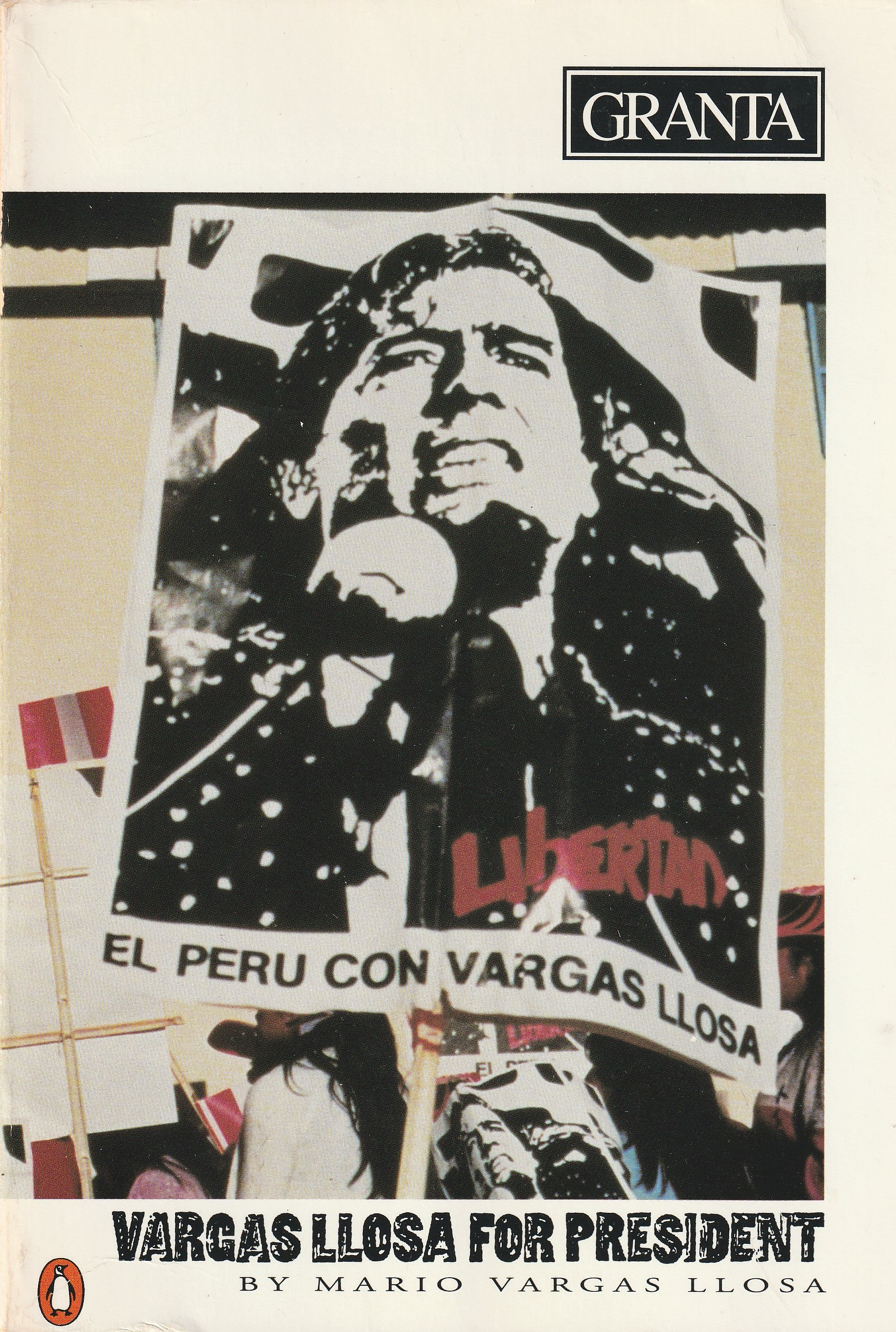 Granta 36 — Vargas Llosa for President