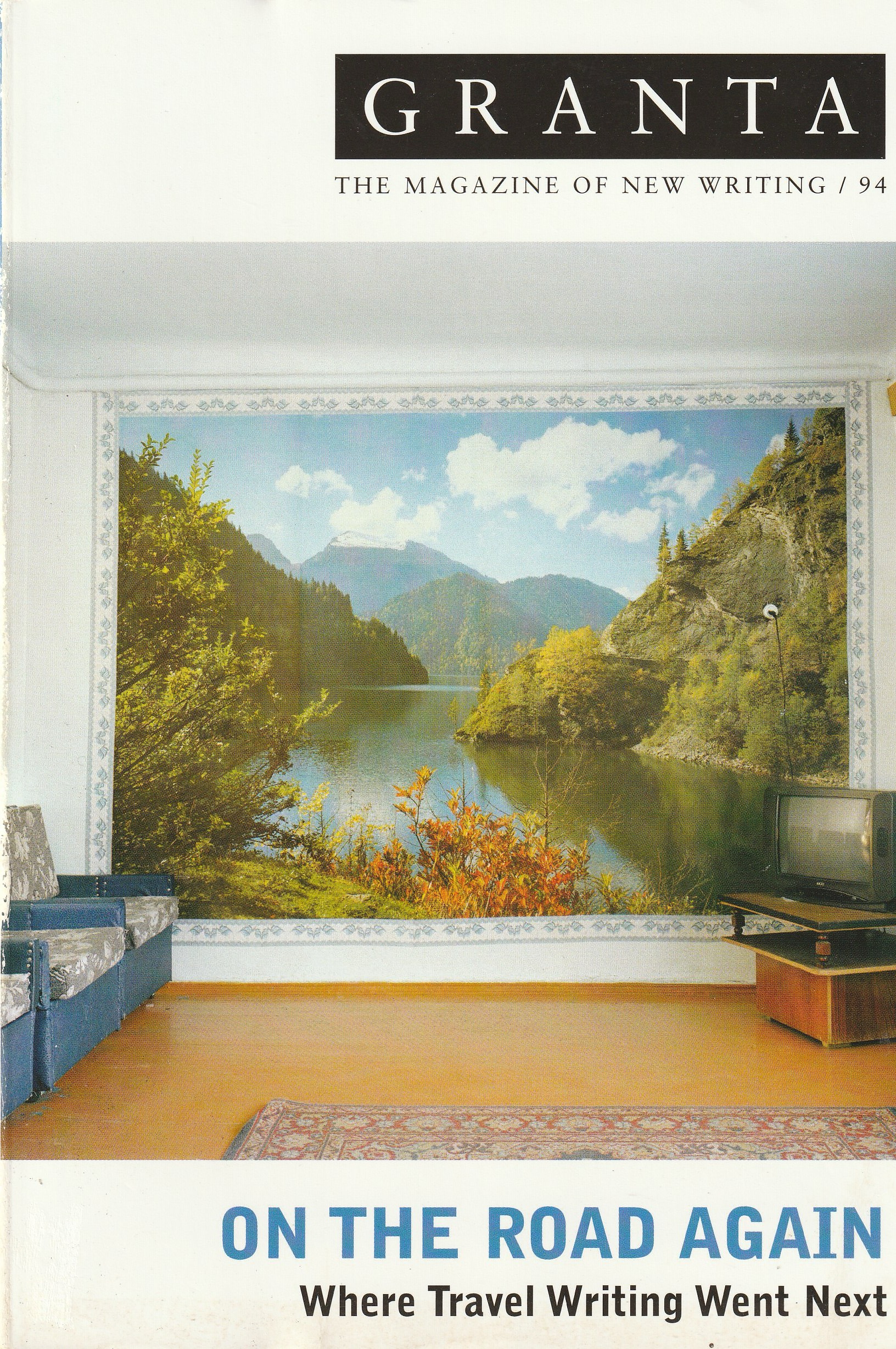Granta 94 — On the Road Again