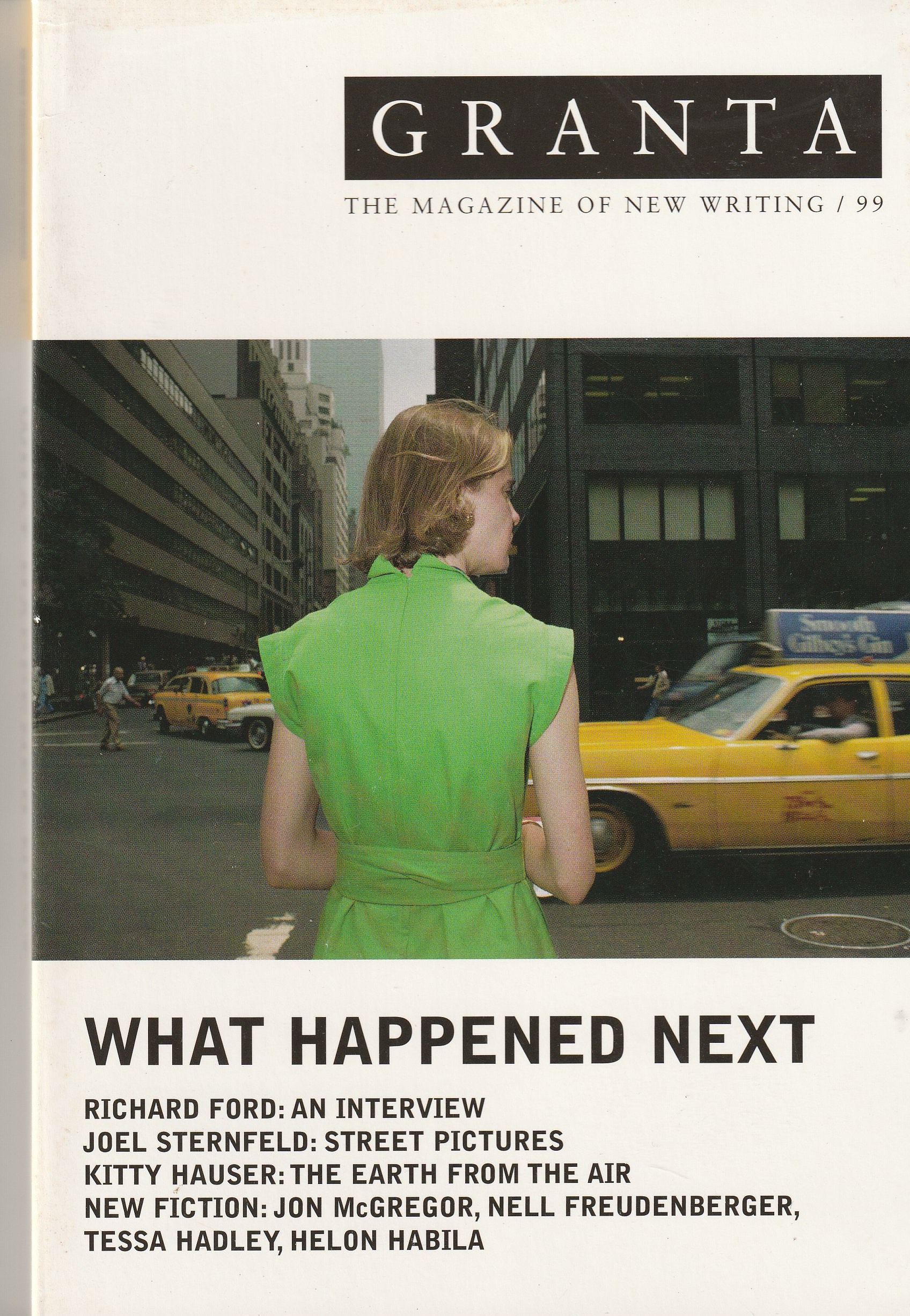 Granta 99 — What Happened Next