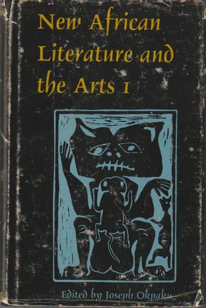 New African Literature and the Arts, Volume I