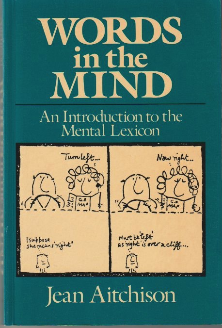 Words in the Mind: An Introduction to the Mental Lexicon