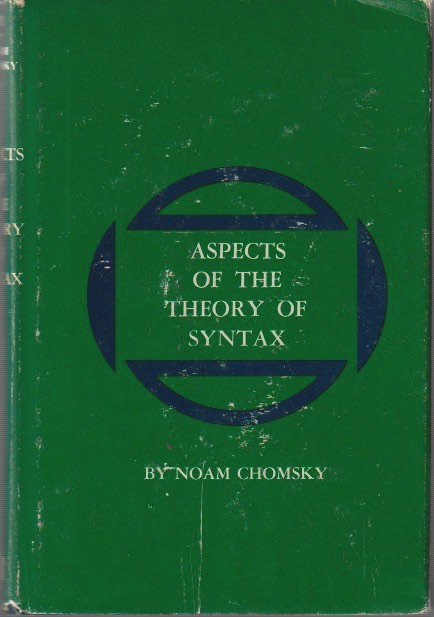 Aspects of the Theory of Syntax