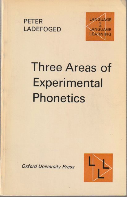Three Areas of Experimental Phonetics