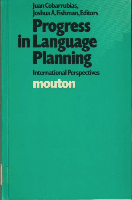 Progress in Language Planning: International Perspectives