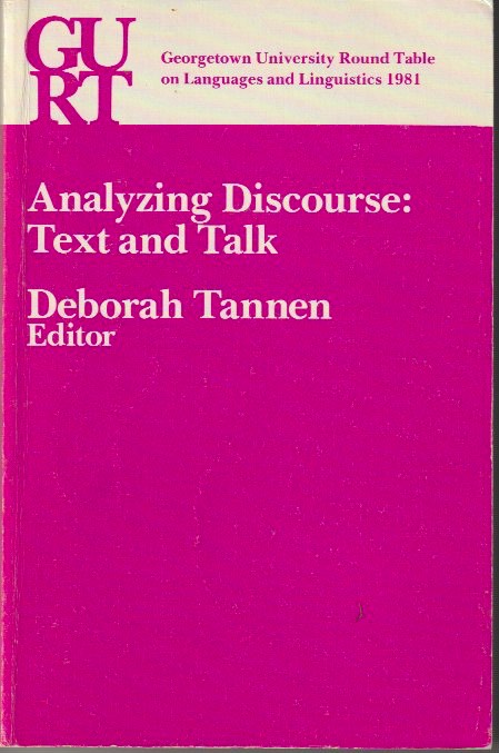 Analyzing Discourse: Text and Talk