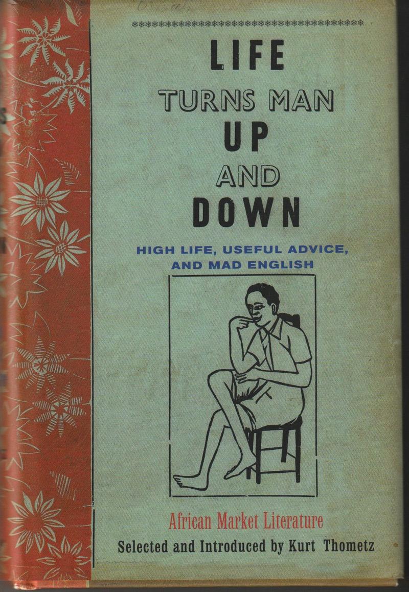 Life Turns Man Up and Down