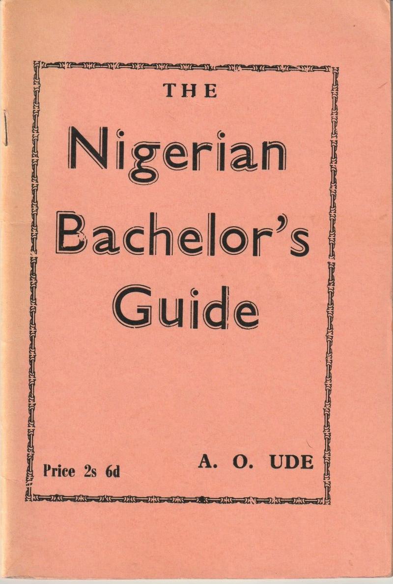 Cover of the Onitsha pamphlet The Nigerian Bachelor's Guide