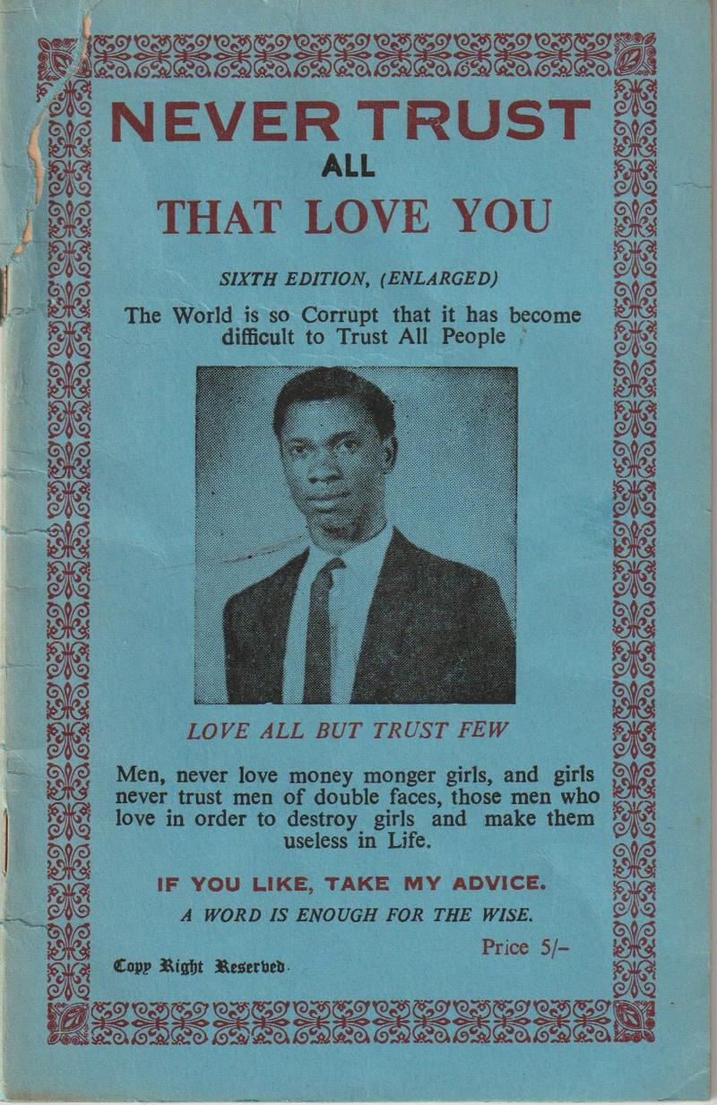Cover of the Onitsha pamphlet Never Trust All That Love You