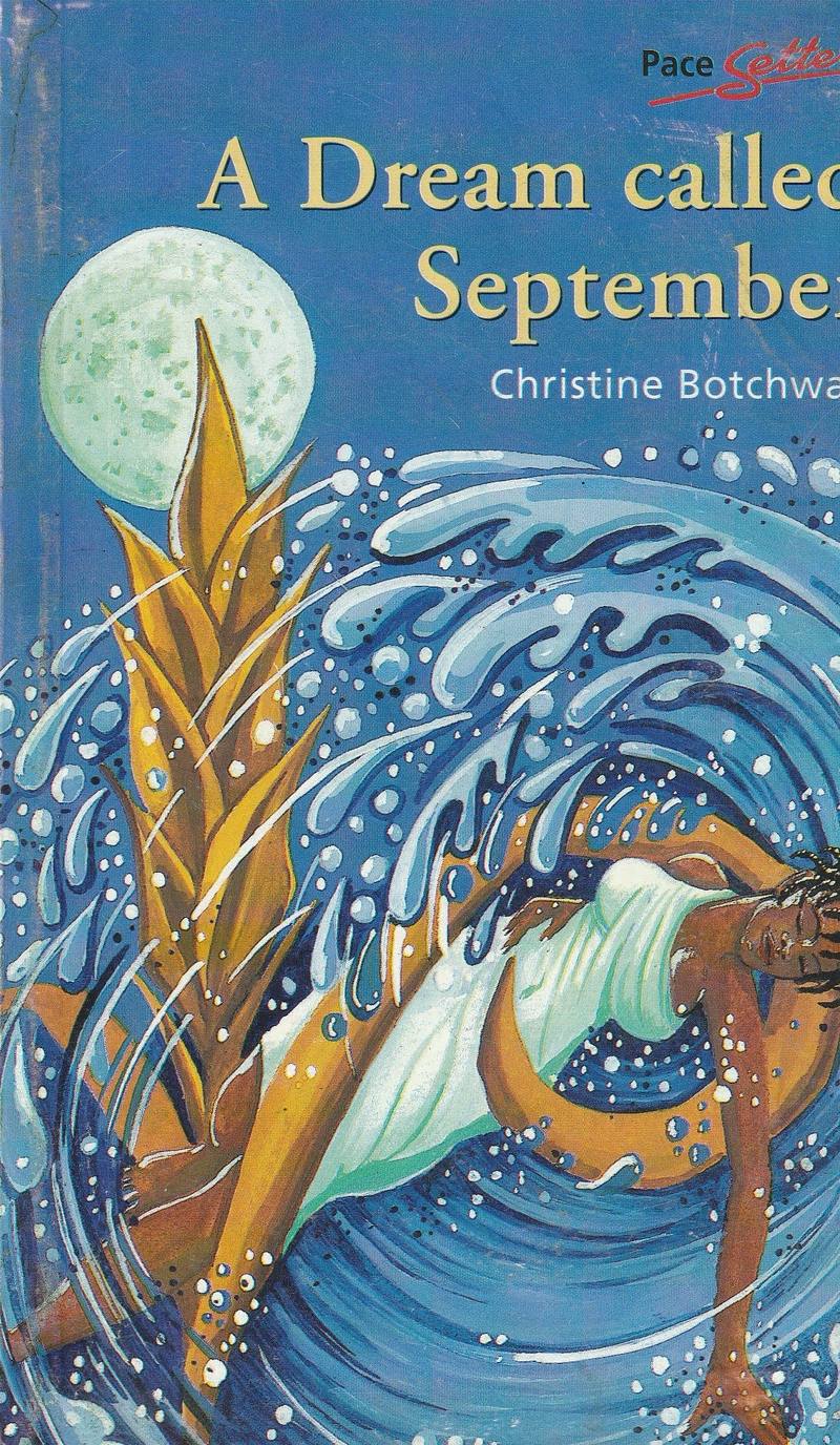 A Dream called September Christine Botchway 1996