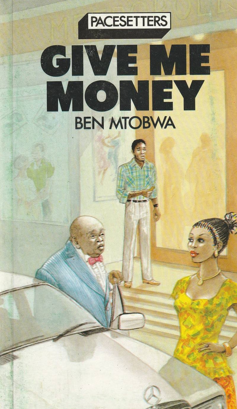 Give Me Money Ben Mtobwa 1988