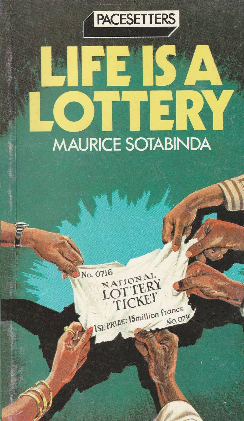Life Is A Lottery Maurice Sotabinda 1984