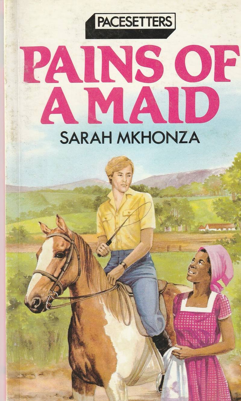 Pains of A Maid Sarah Mkhonza 1989
