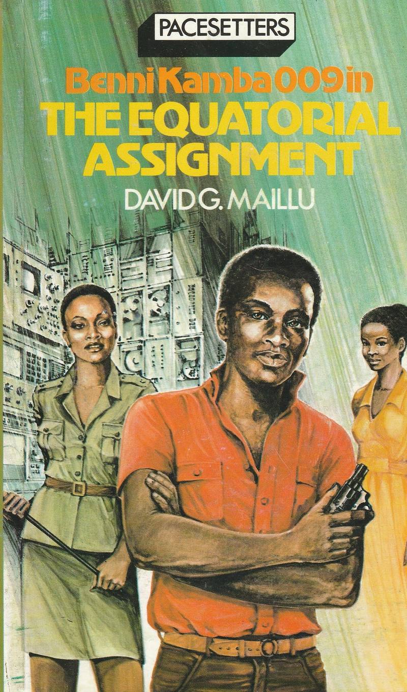 The Equitorial Assignment David G Maillu 1980