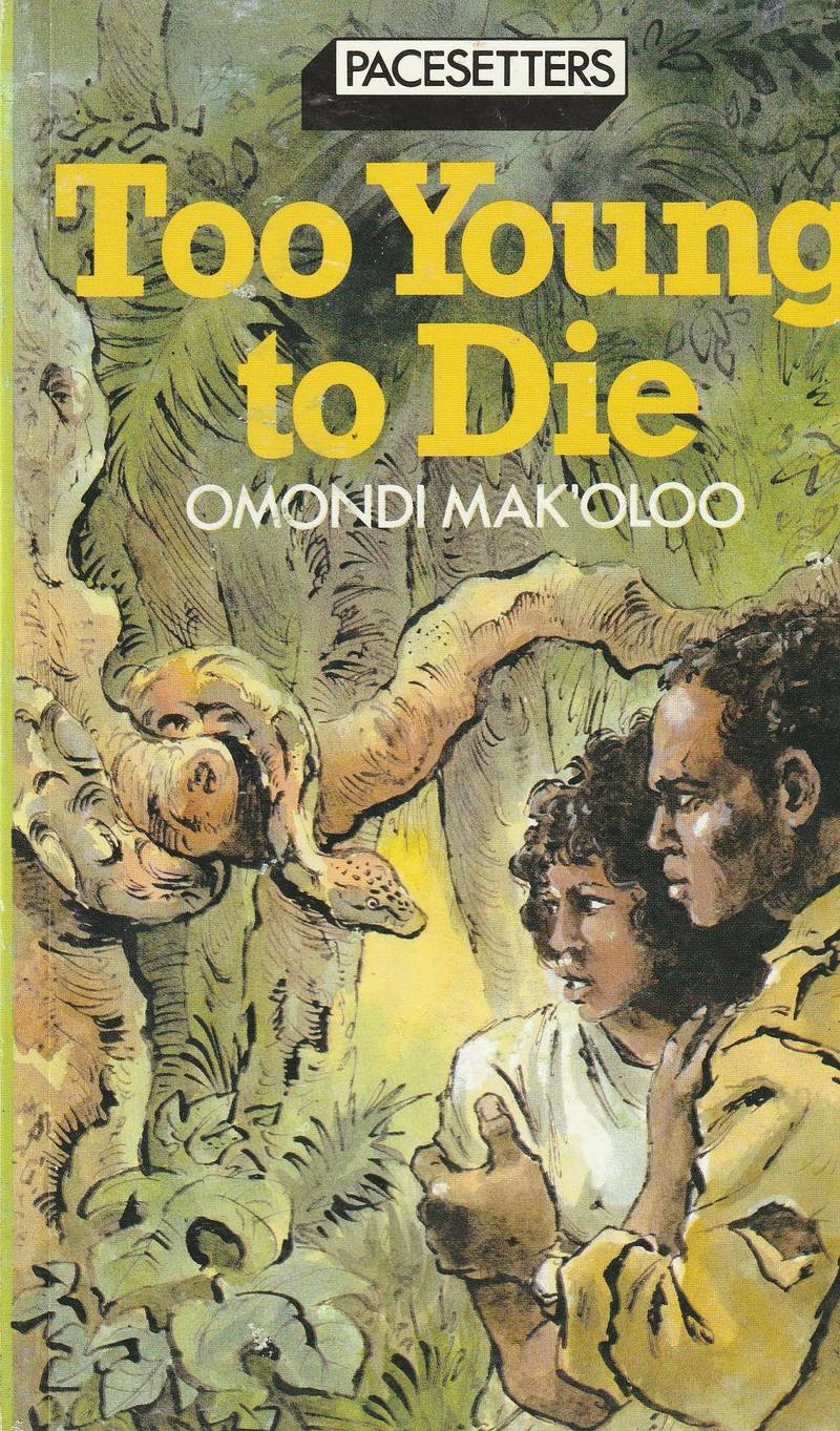 Too Young To Die Omondi Mak Oloo 1986