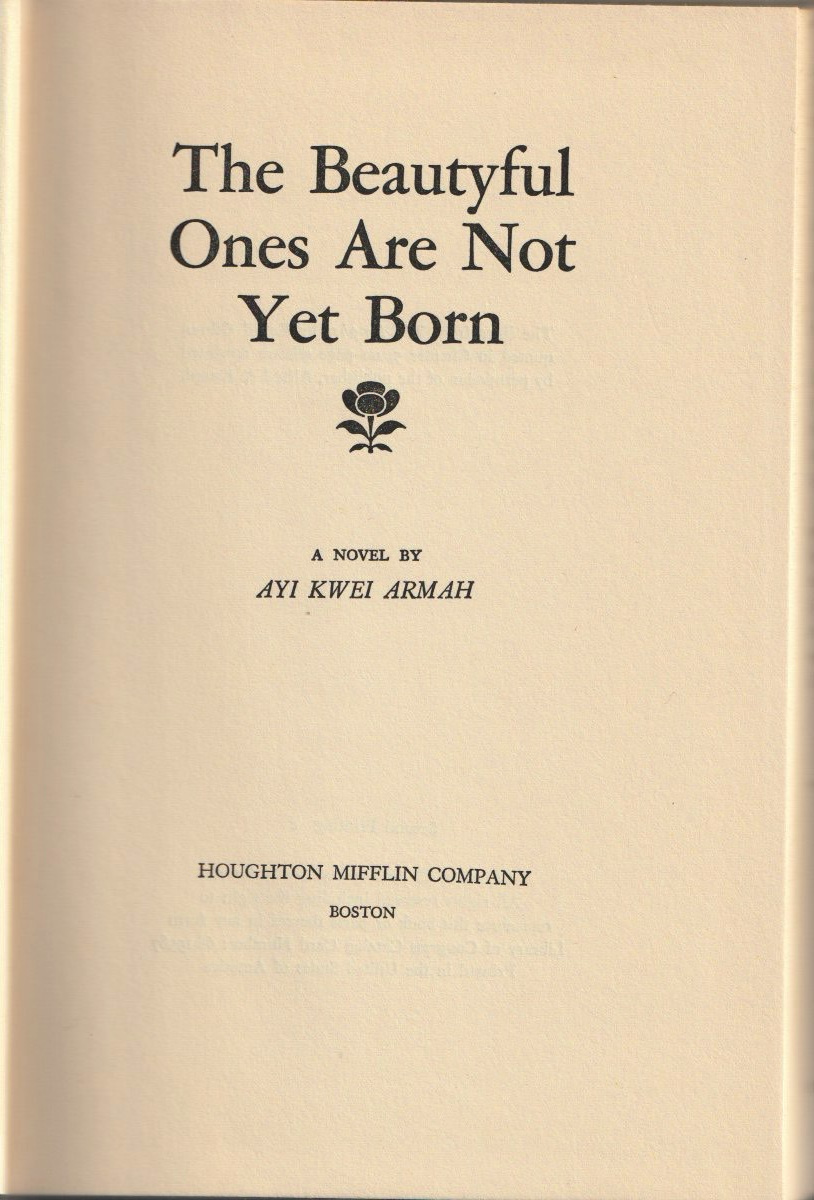 The Beautyful Ones Are Not Yet Born — Title page