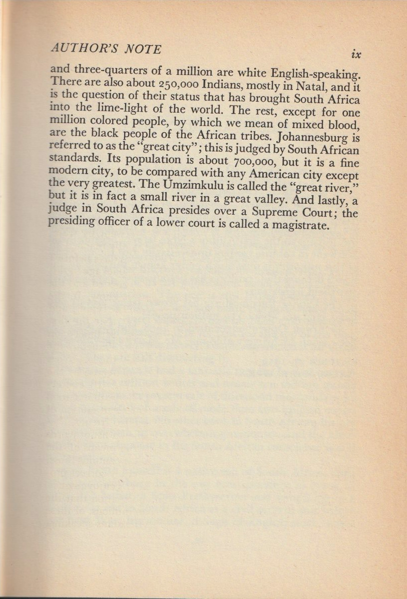 Cry, the Beloved Country — Authors note, cont.