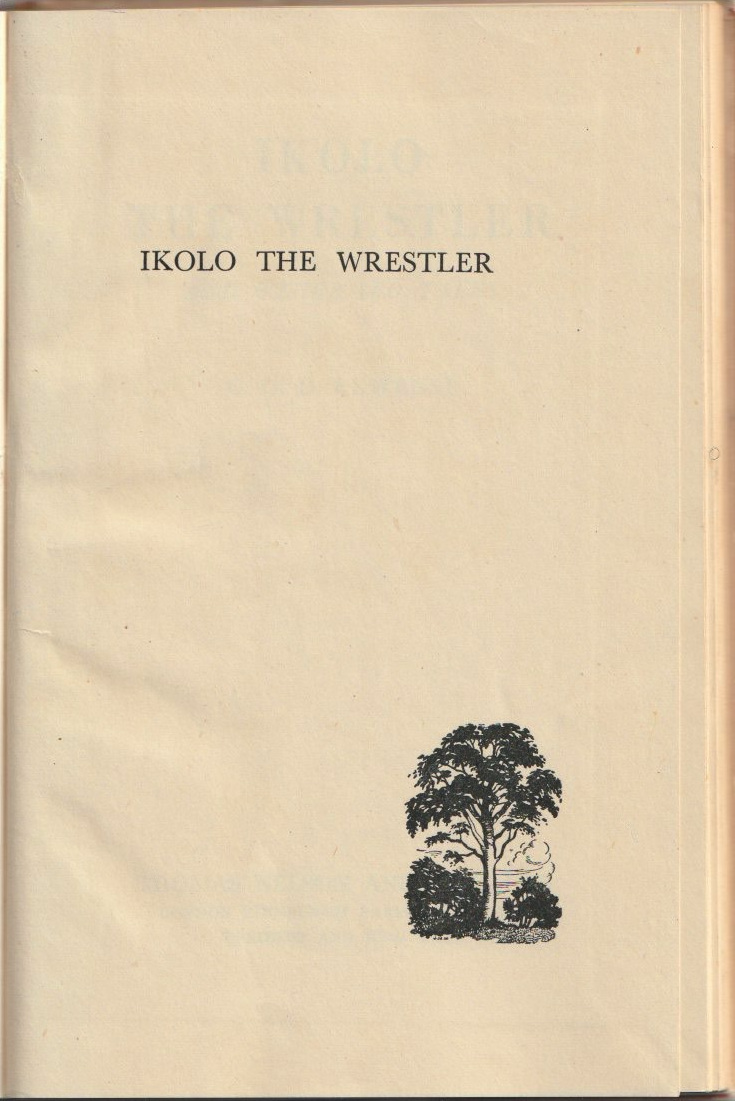 Ikolo the Wrestler and Other Ibo Tales — Half title