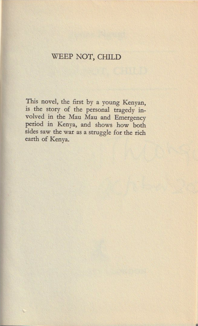 Weep Not, Child — Dust jacket blurb