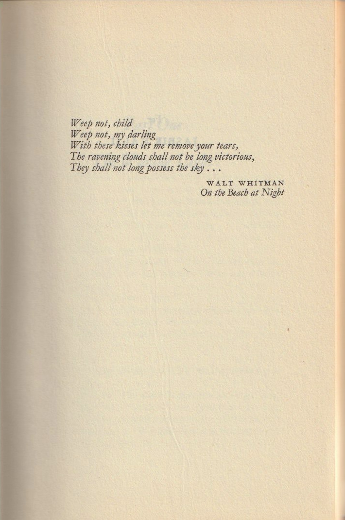 Weep Not, Child — Whitman epigraph
