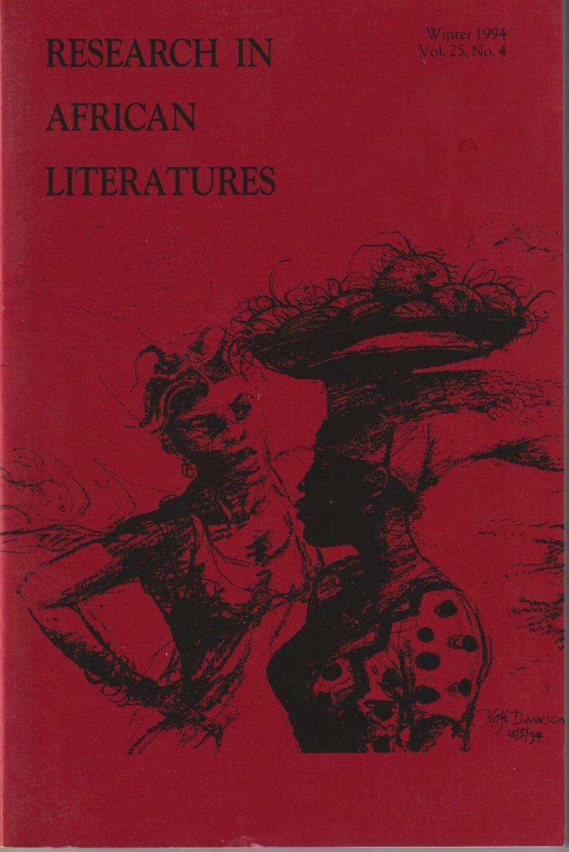 Research in African Literatures Vol. 25, No. 4